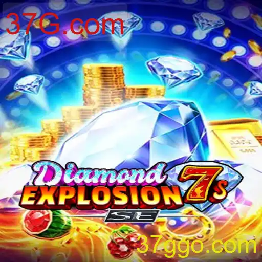 DiamondExplosion7sSE: Uma Nova Experiência de Jogo em 37G.com