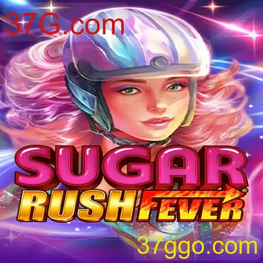 Descubra SugarRushFever: O Novo Sucesso do 37G.com